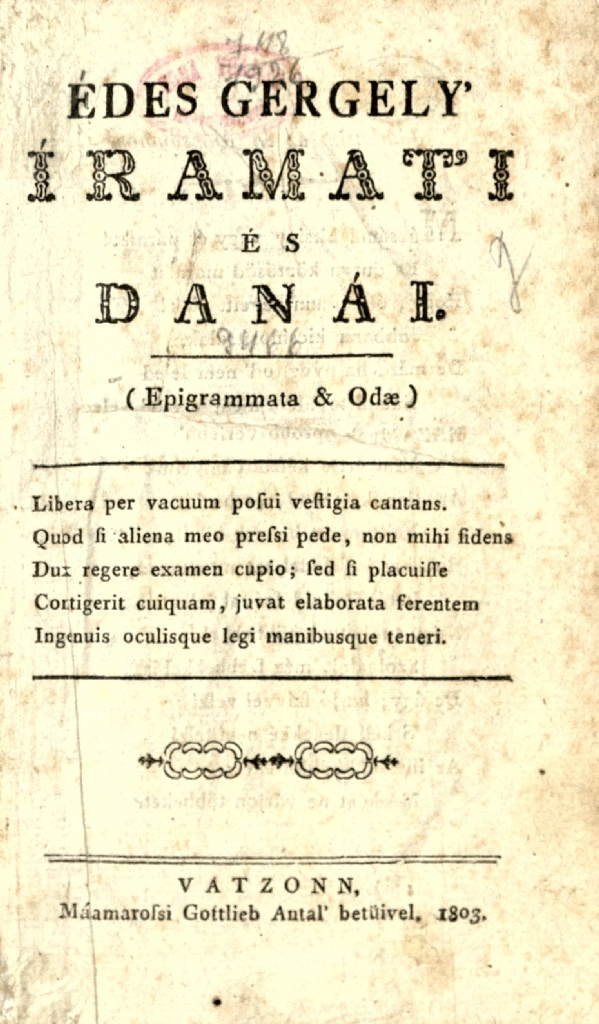 Édes Gergely' íramati és danái, 1803