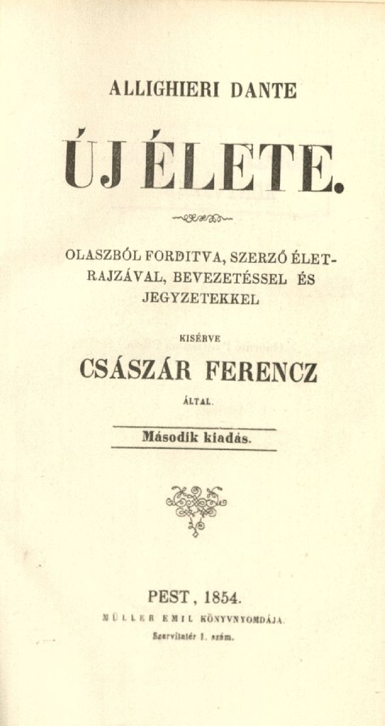 Császár Ferenc: Allighieri Dante Új élete, 1854