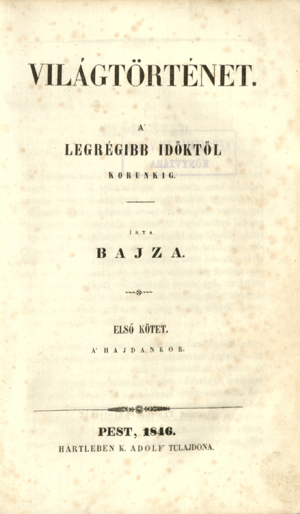 Bajza József: Világtörténet, 1846