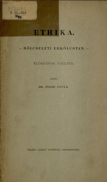 Tegze Gyula Ethika