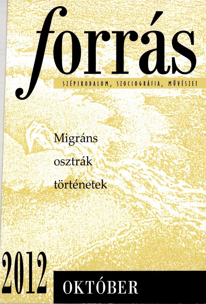 Forrás, 2012. 10. Migráns osztrák történetek