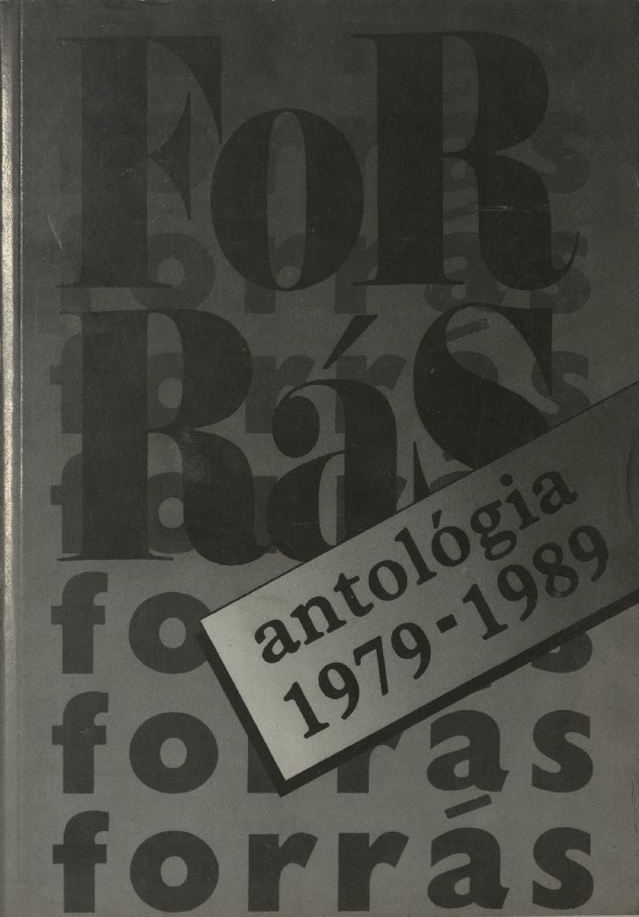 Forrás antológia, 1979-1989