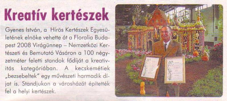 Kreatív kertészek, In: Alföldi civil napló. - 2. évf. 5. sz. (2008. máj.), p. 7.