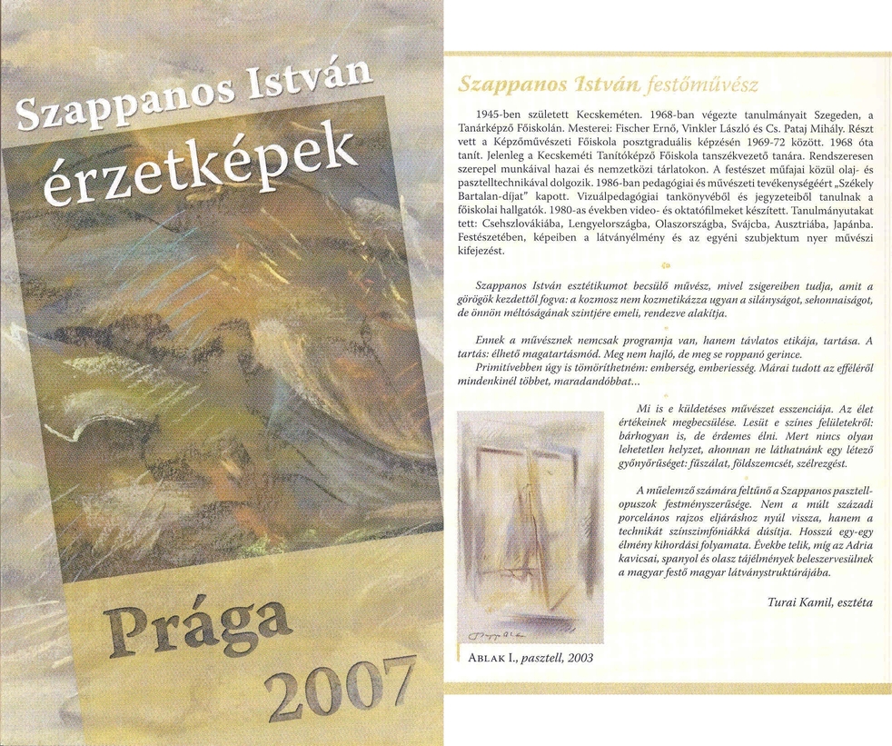 Szappanos István: Érzetképek, Prága, 2007. október 27.