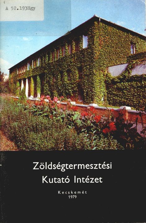 Zöldségtermesztési Kutató Intézet, Kecskemét, 1979.