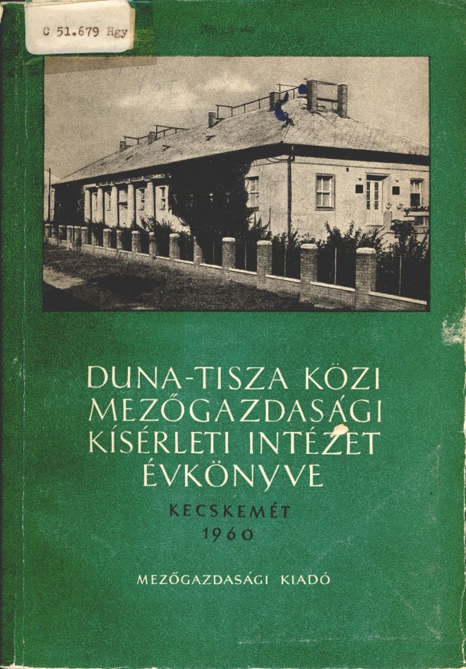 Duna-Tisza közi Mezőgazdasági Kísérleti Intézet évkönyve: Kecskemét